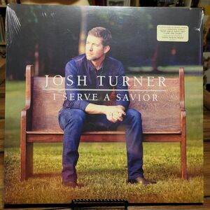 VINYL Josh Turner: I Serve A Savior - SEALED